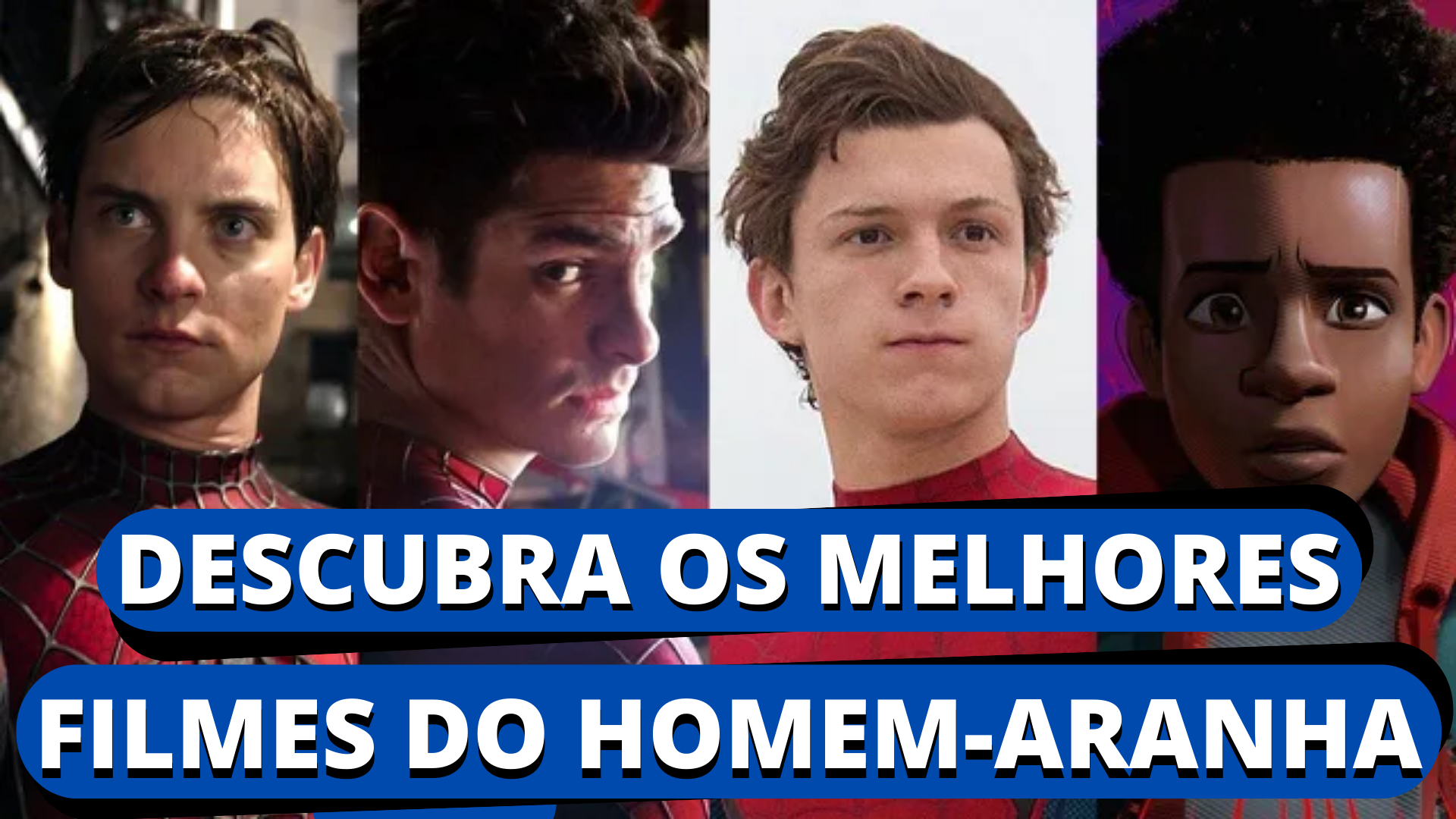 Leia mais sobre o artigo Homem-Aranha: os melhores filmes da franquia