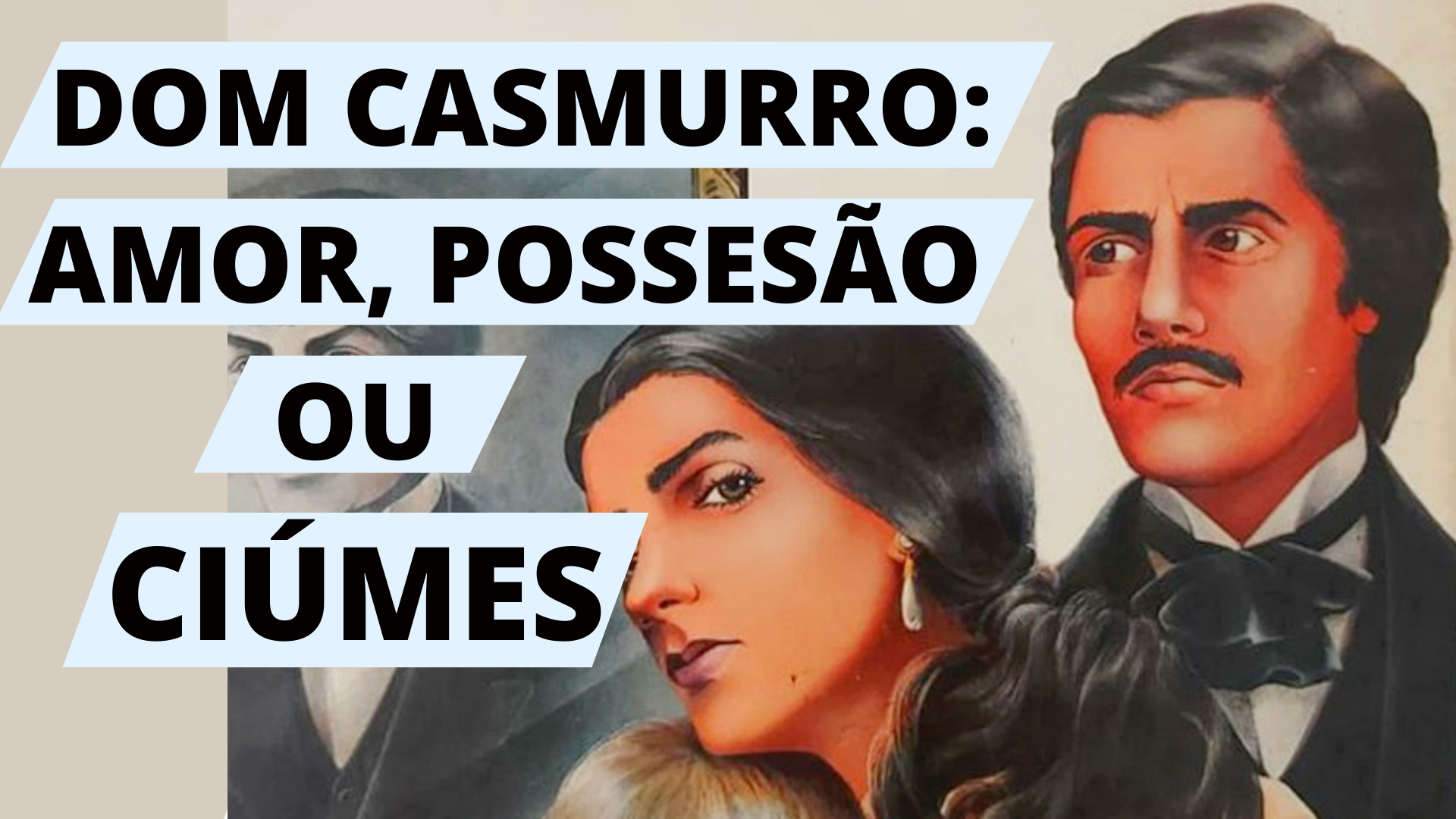 Leia mais sobre o artigo Dom Casmurro – o romance que vai te fazer questionar tudo o que você pensava saber sobre amor e desejo