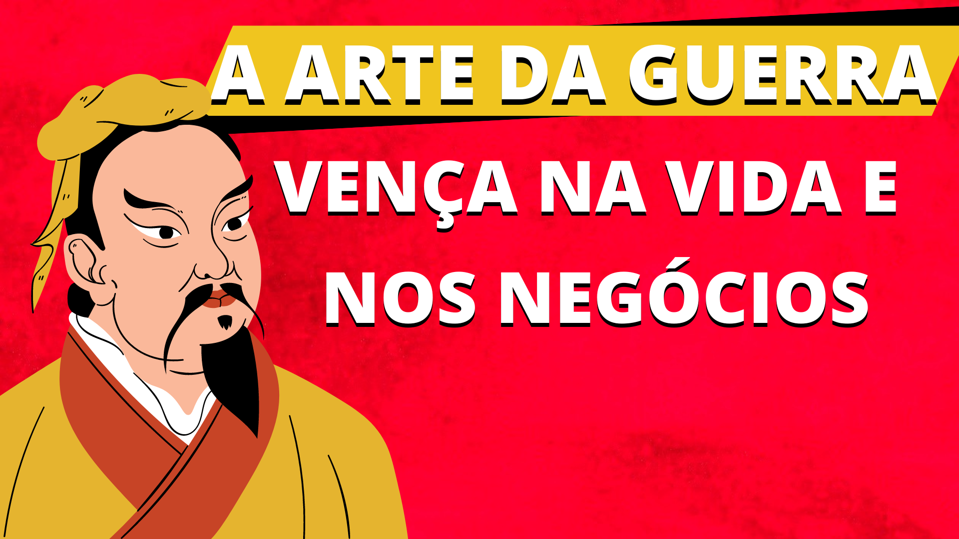 Leia mais sobre o artigo A Arte da Guerra – Sun Tzu: Aprenda a Vencer na Vida e nos Negócios