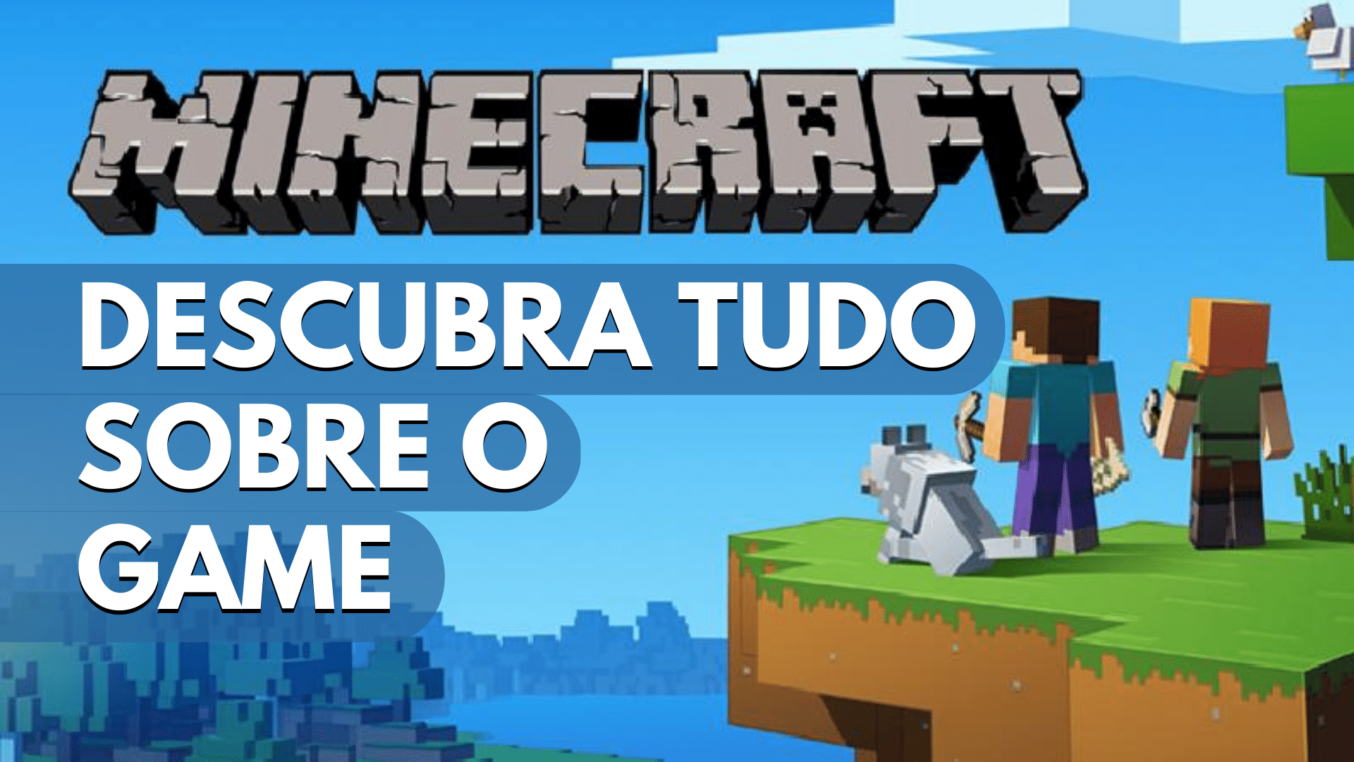 Leia mais sobre o artigo Minecraft: Saiba Tudo Sobre o Game